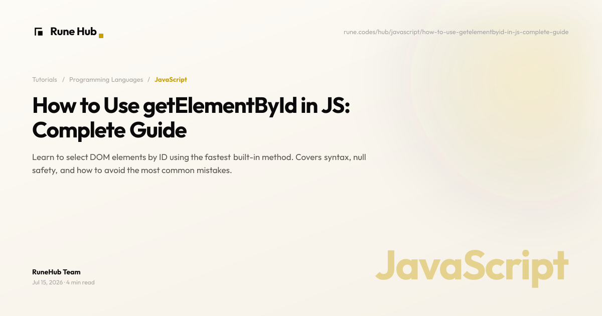 JavaScript getElementById: Select Elements by ID | Rune Hub