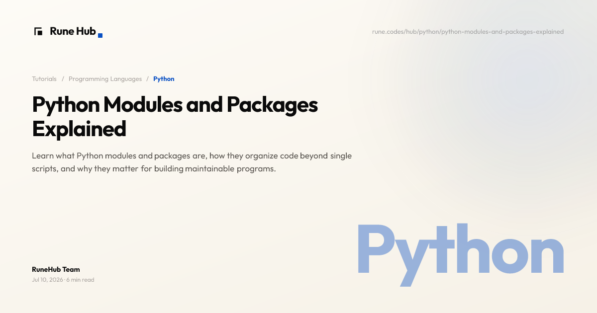 Python Modules and Packages: Core Concepts | Rune Hub