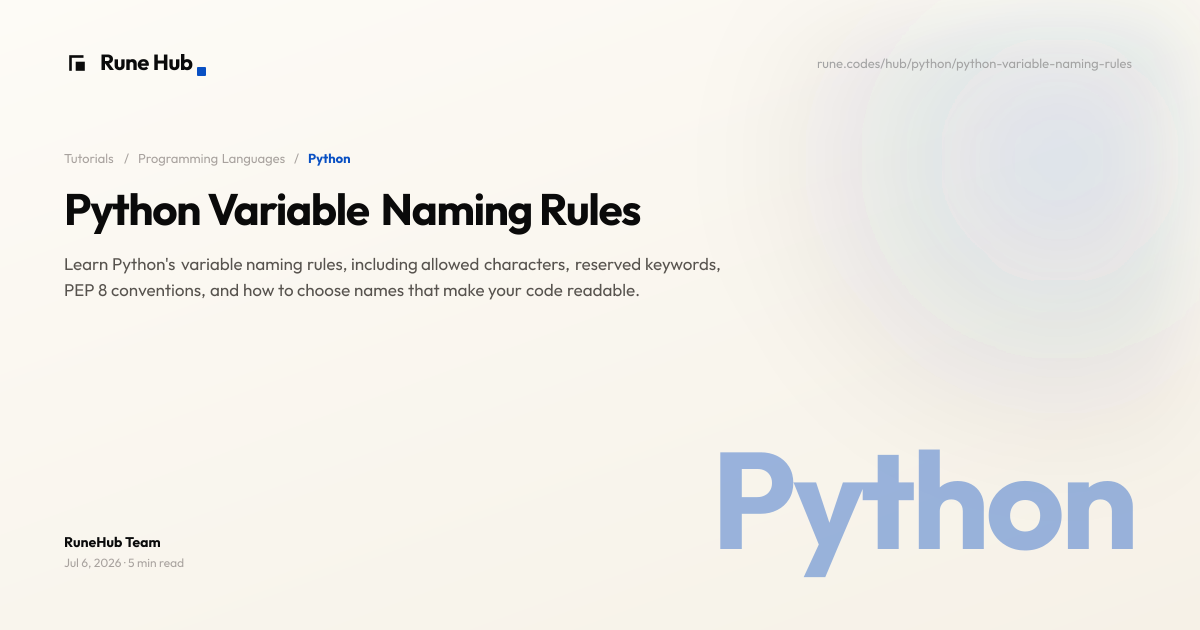 Python Variable Naming Rules and PEP 8 Conventions | Rune Hub