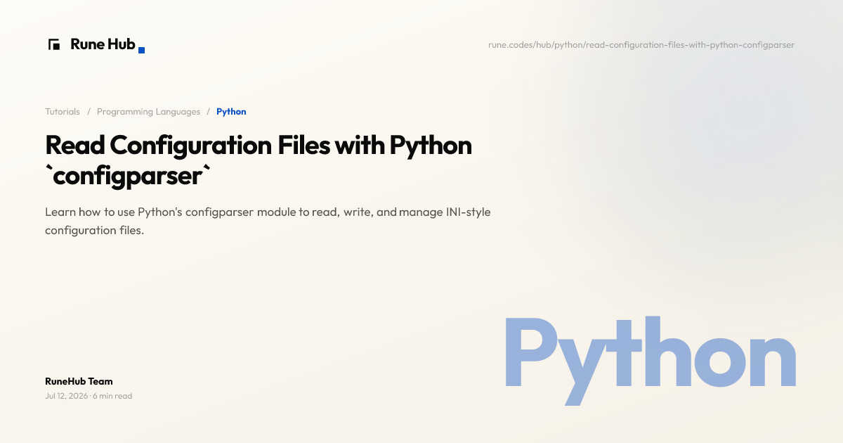 Python configparser: Read and Write INI Configuration Files | Rune Hub