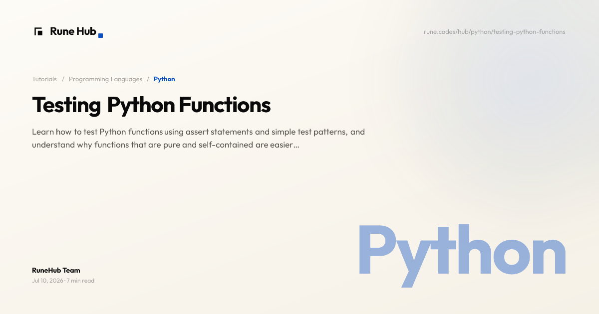Testing Python Functions: assert and Simple Patterns | Rune Hub