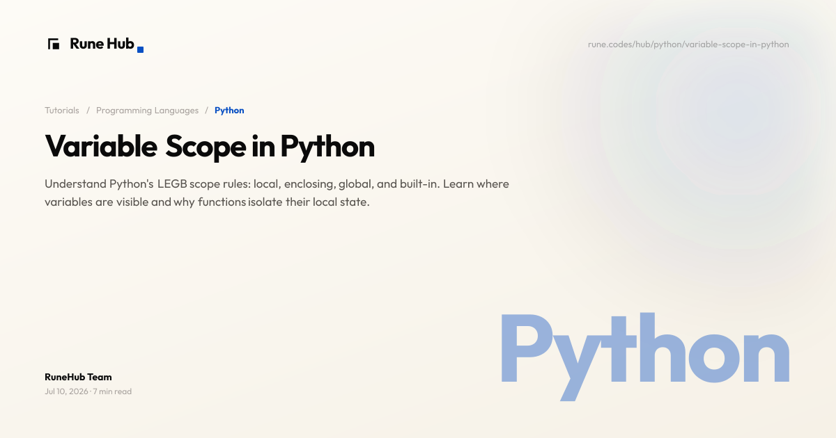 Variable Scope in Python: Local and Global | Rune Hub