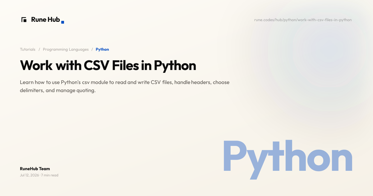 Python CSV: Read and Write CSV Files with the csv Module | Rune Hub