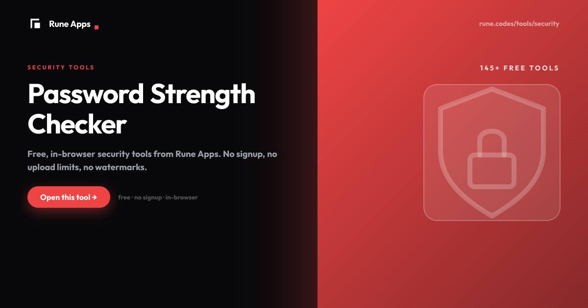 Password Strength Checker - Test Passwords | Rune Apps